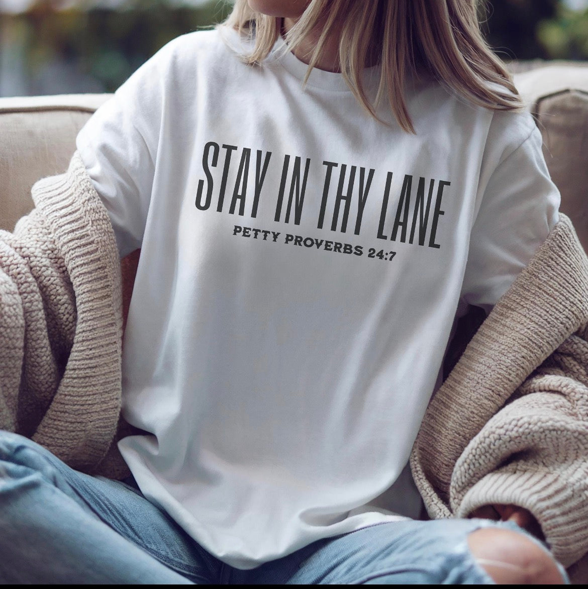 Stay In Thy Lane T-shirt